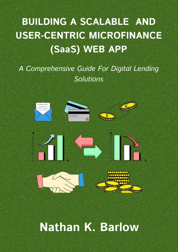 Building a Scalable and User-Centric MicroFinance SaaS Web App